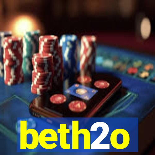 beth2o