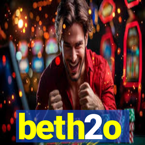 beth2o