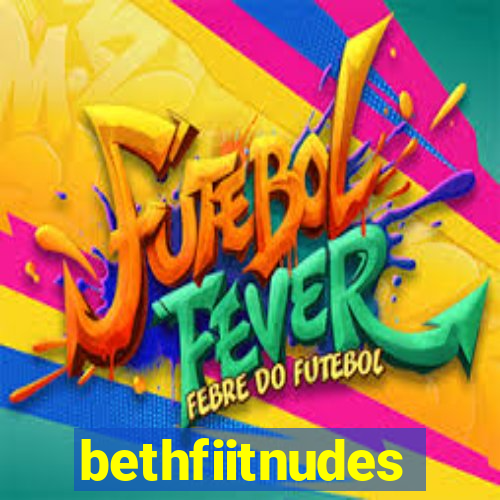 bethfiitnudes