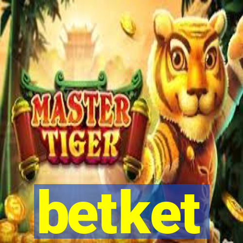 betket