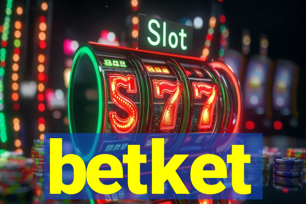 betket