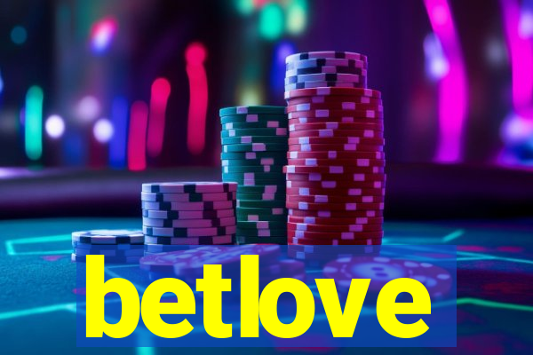 betlove