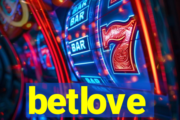 betlove