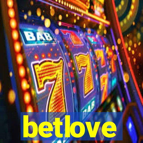 betlove