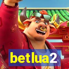 betlua2