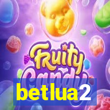 betlua2