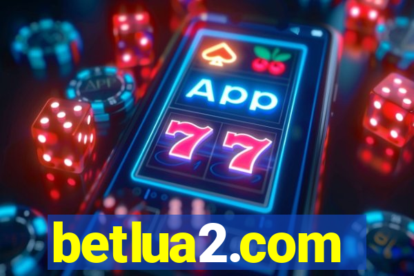 betlua2.com