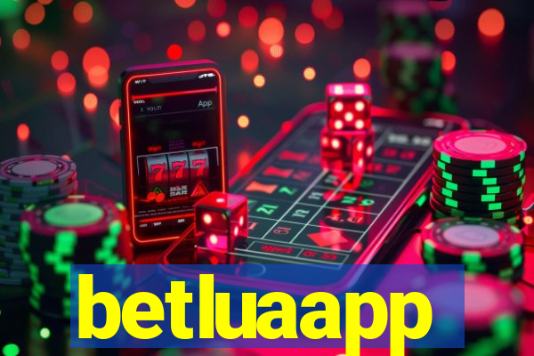 betluaapp