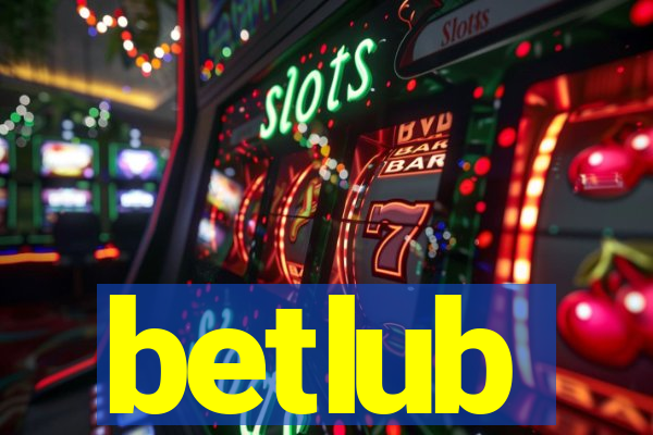 betlub