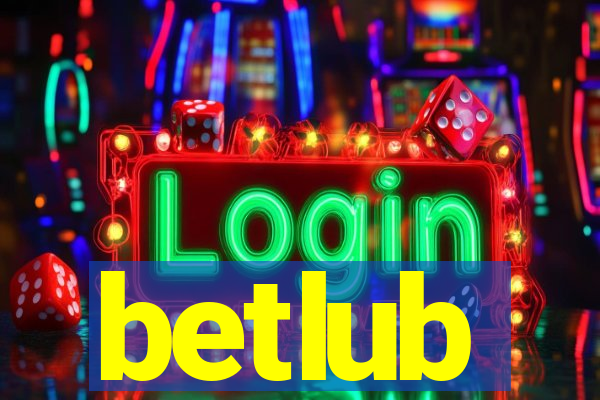 betlub