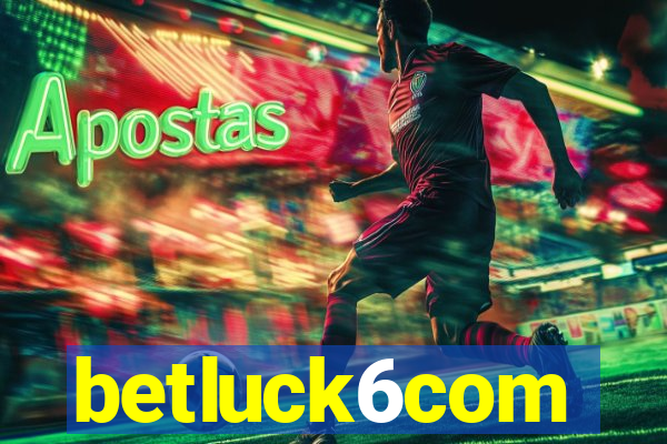 betluck6com