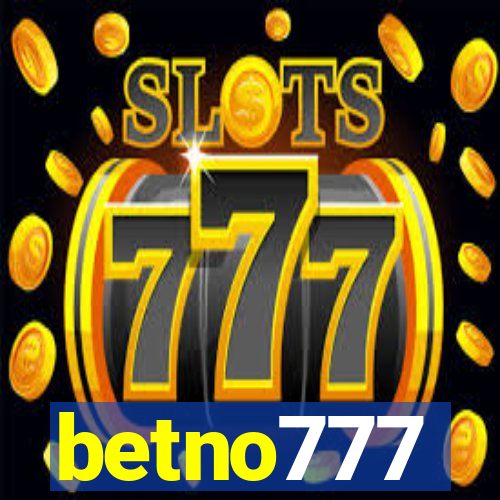 betno777