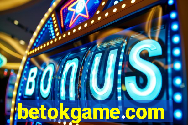 betokgame.com