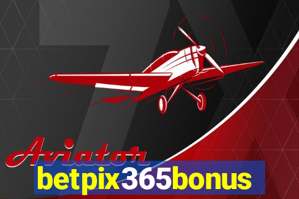 betpix365bonus