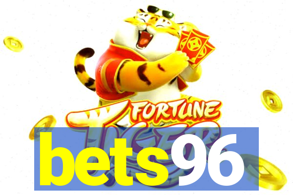 bets96