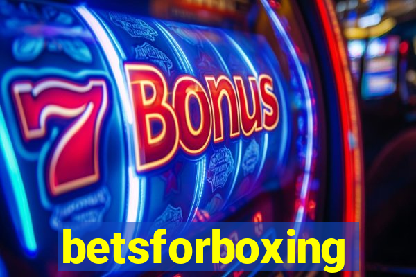 betsforboxing