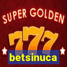 betsinuca