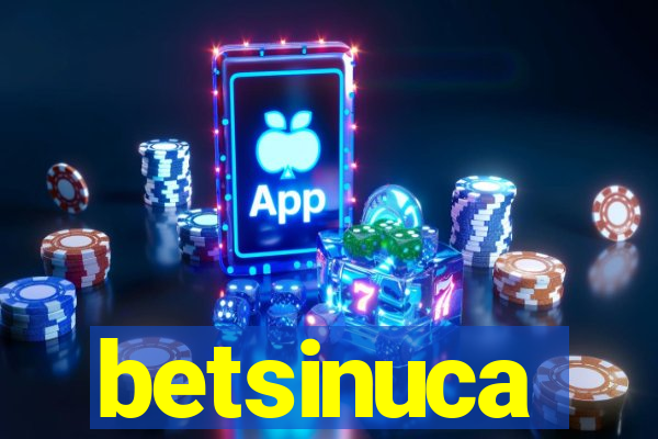 betsinuca