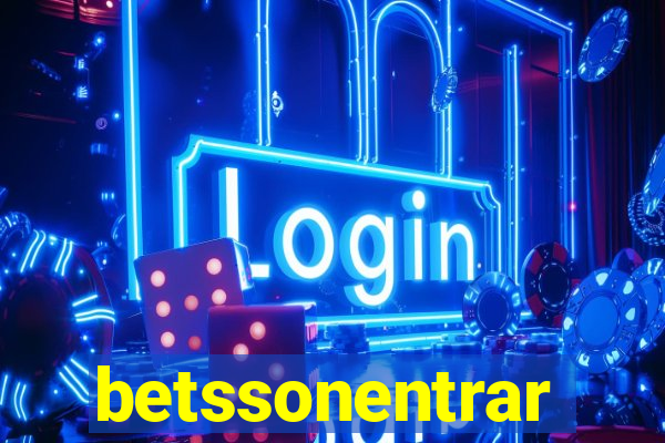 betssonentrar