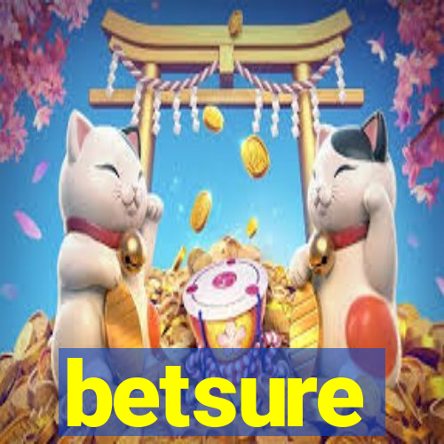 betsure