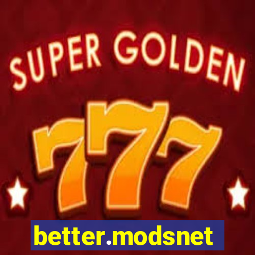 better.modsnet