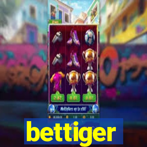 bettiger