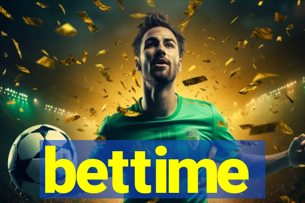 bettime