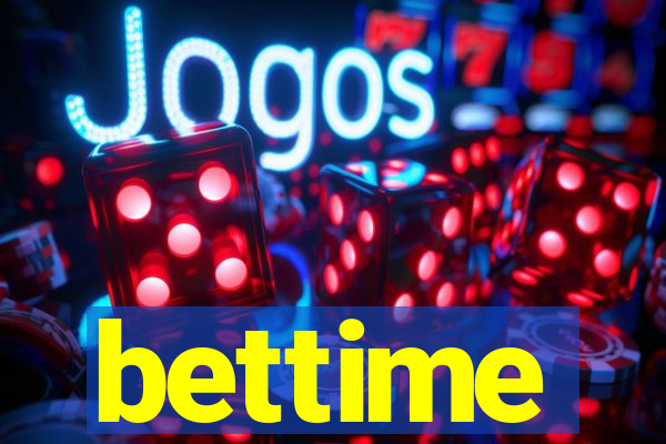 bettime