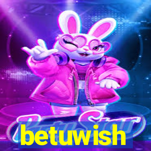 betuwish