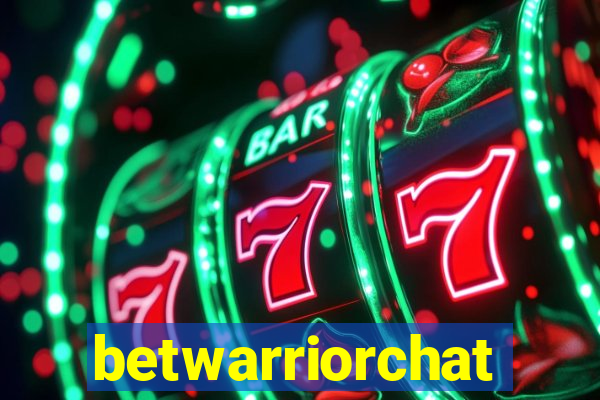 betwarriorchat