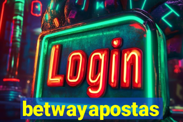 betwayapostas