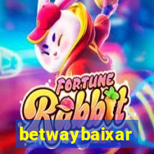 betwaybaixar