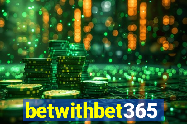 betwithbet365