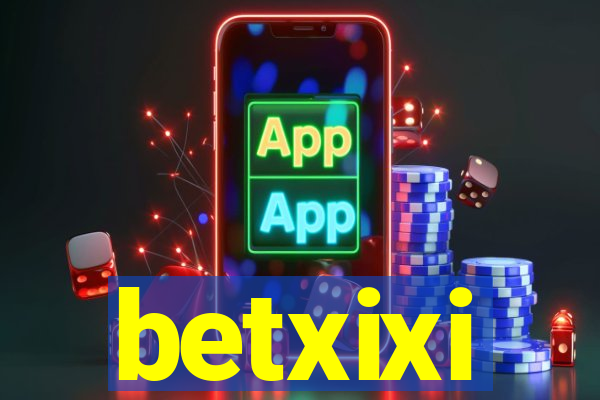 betxixi