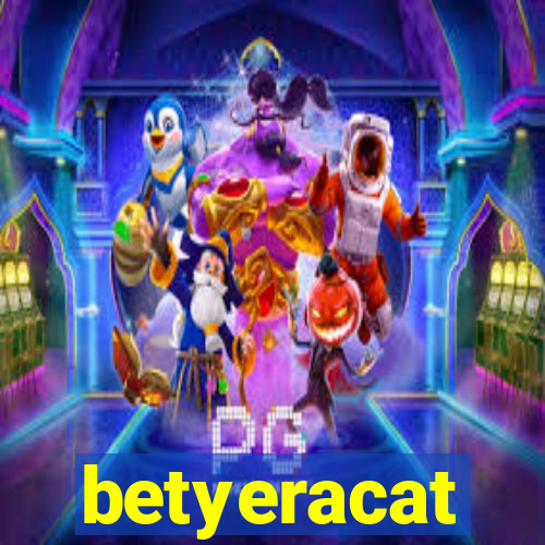 betyeracat