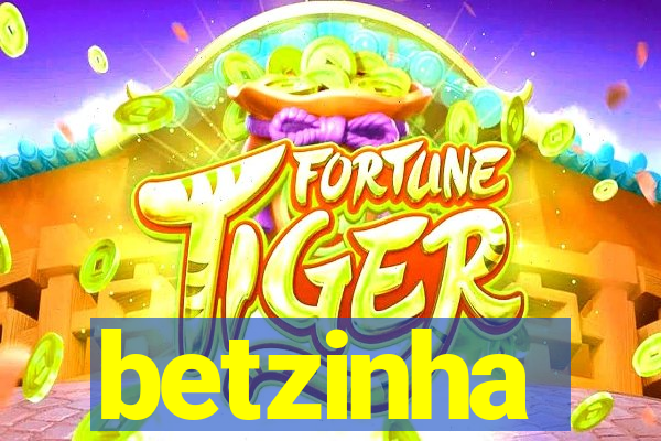 betzinha