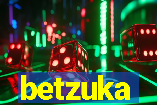 betzuka