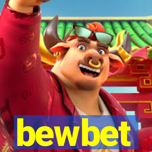 bewbet