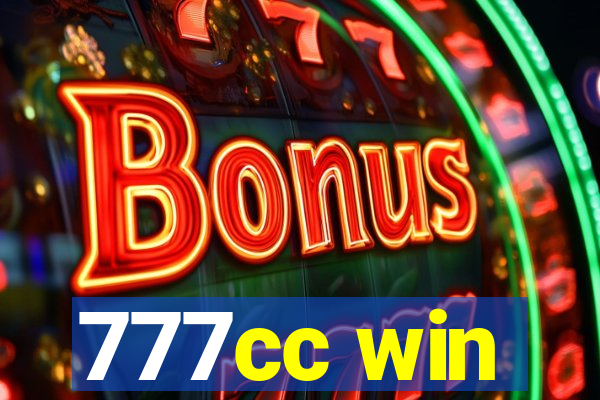 777cc win