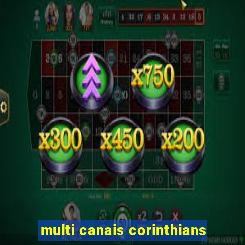 multi canais corinthians