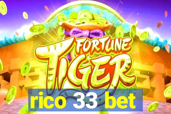 rico 33 bet