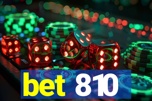 bet 810