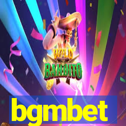 bgmbet