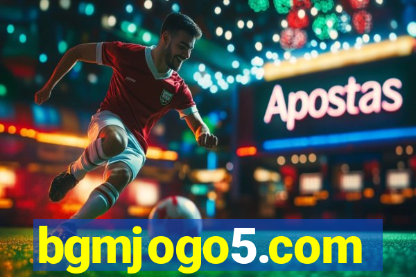 bgmjogo5.com