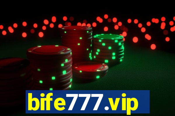 bife777.vip