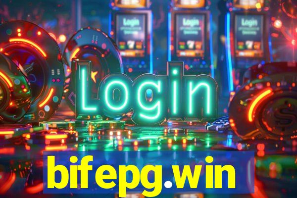 bifepg.win