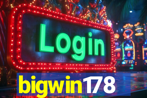 bigwin178