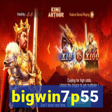 bigwin7p55