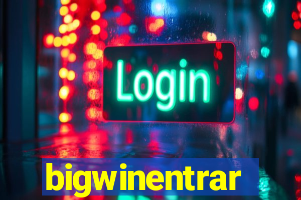 bigwinentrar