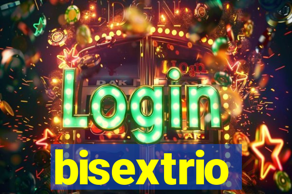 bisextrio